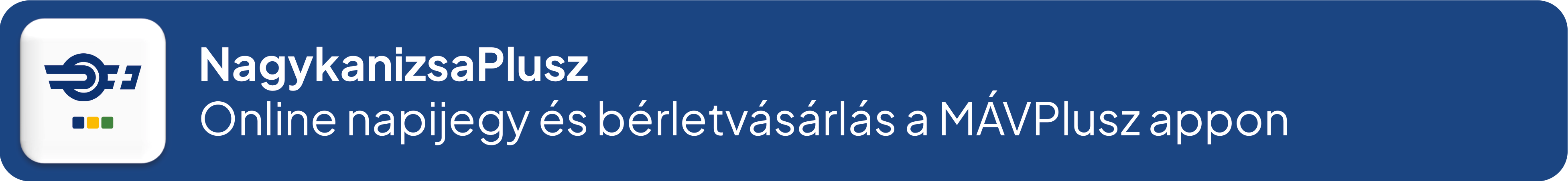  Nagykanizsa Plusz – online napijegy és bérletvásárlás a MÁVPlusz appon