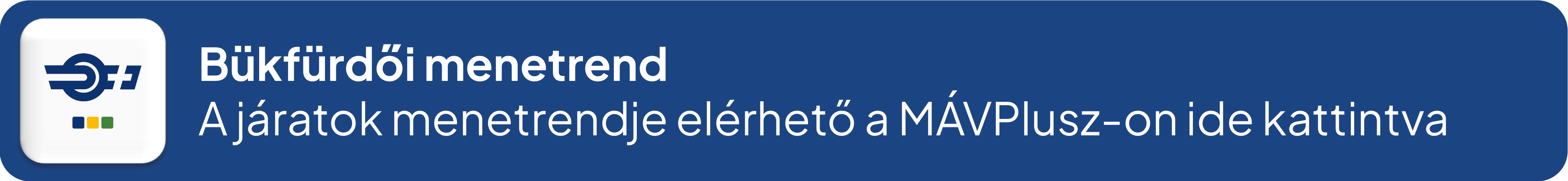 Bükfürdő menetrend – A helyi járatok online menetrendje elérhető a MÁVPlusz-on ide kattintva