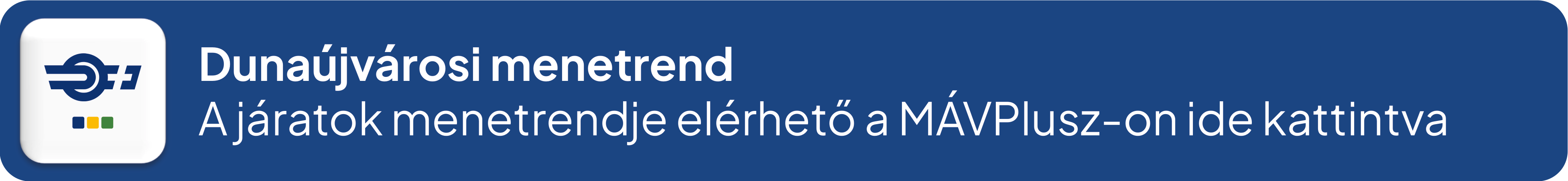 Dunaújváros menetrend – A helyi járatok online menetrendje elérhető a MÁVPlusz-on ide kattintva