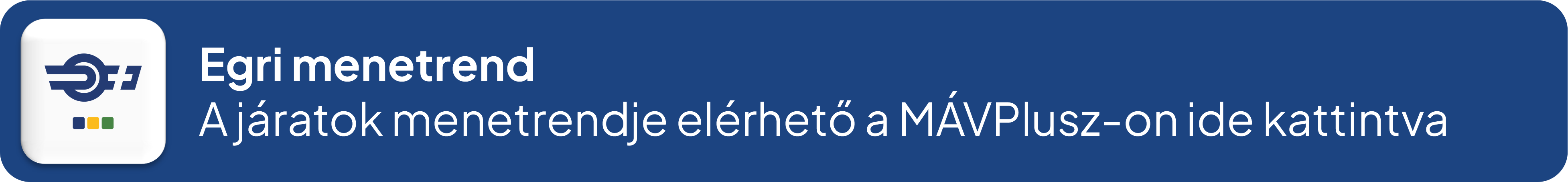 Eger menetrend – A helyi járatok online menetrendje elérhető a MÁVPlusz-on ide kattintva