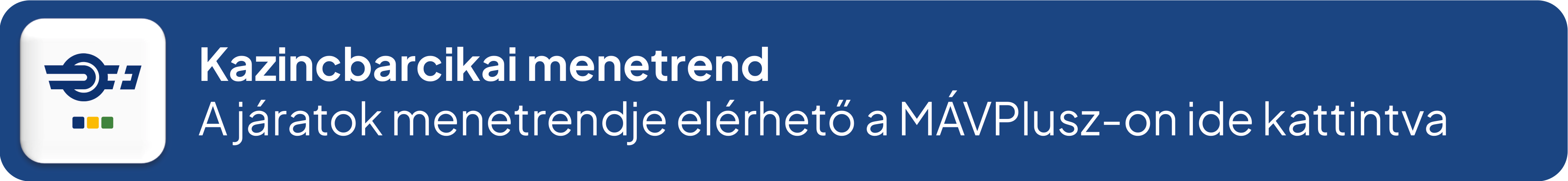 Kazincbarcika menetrend – A helyi járatok online menetrendje elérhető a MÁVPlusz-on ide kattintva Kazincbarcika menetrend – A helyi járatok online menetrendje elérhető a MÁVPlusz-on ide kattintva