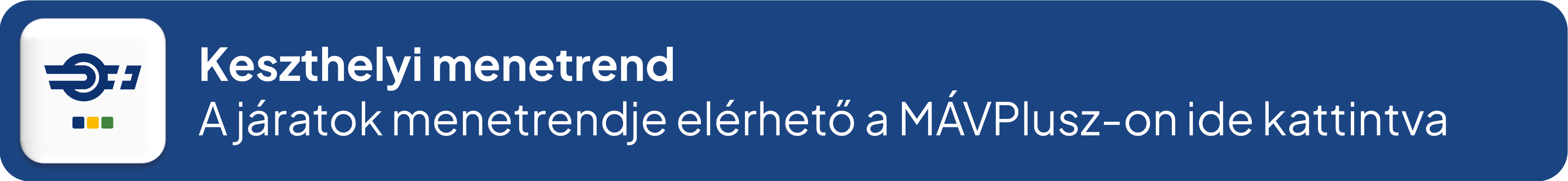 Keszthely menetrend – A helyi járatok online menetrendje elérhető a MÁVPlusz-on ide kattintva